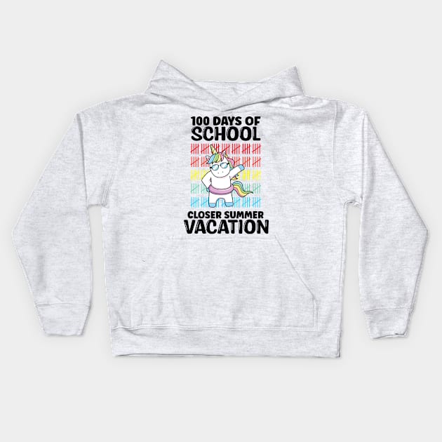 Funny Cute 100 Days Of School Closer Summer Vacation Unicorn Kids Hoodie by WassilArt